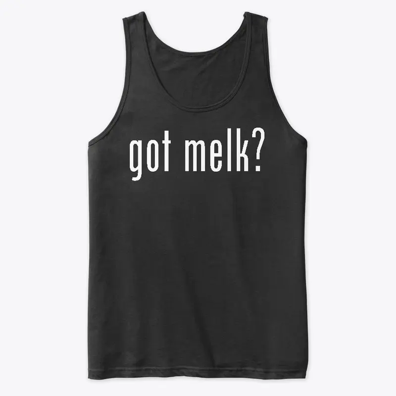 Got Melk?