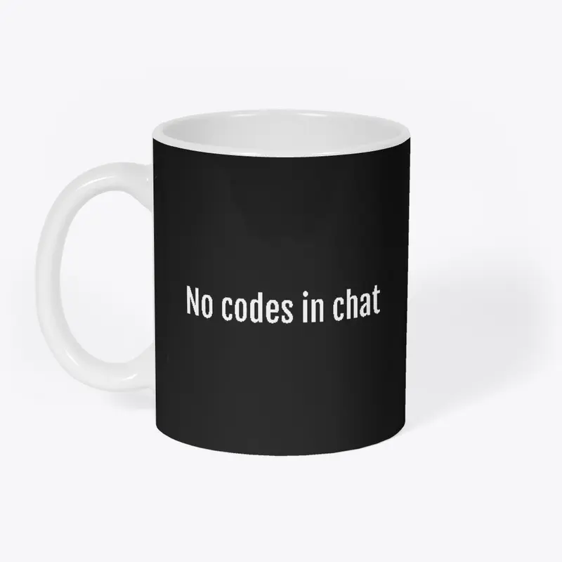 No Codes In Chat!